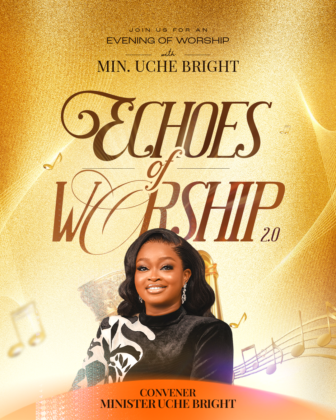 Min. Uche Bright, Convener of Echoes of Worship